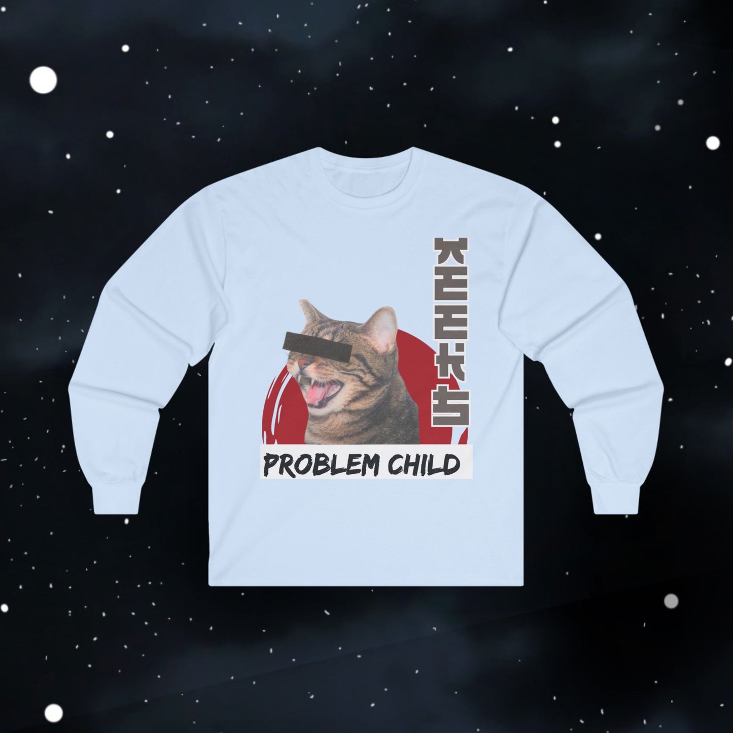 Funny Problem Child Cat Shirt  — Long Sleeve Tee