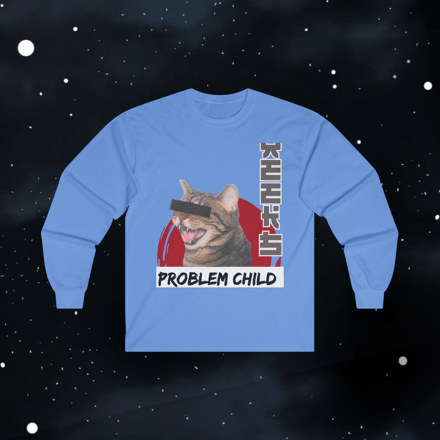 Funny Problem Child Cat Shirt  — Long Sleeve Tee