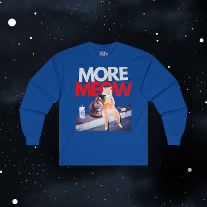 Funny More Meow Long Sleeve Tee —  Graphic Shirt Cat Love